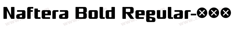 Naftera Bold Regular字体转换